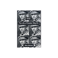 Dedalus Ltd Vivo: the Life of Gustav Meyrink (häftad, eng)