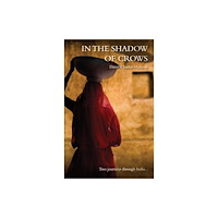 Andrews UK Limited In the Shadow of Crows (häftad, eng)