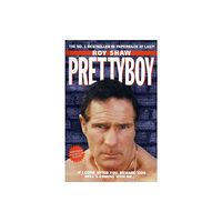 John Blake Publishing Ltd Pretty Boy - If I Come After You Beware 'Cos Hell's Coming With Me (häftad, eng)