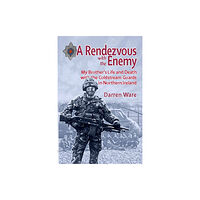 Helion & Company A Rendezvous with the Enemy (häftad, eng)