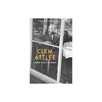 Haus Publishing Clem Attlee (häftad, eng)