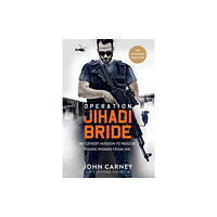 Octopus publishing group Operation Jihadi Bride (inbunden, eng)