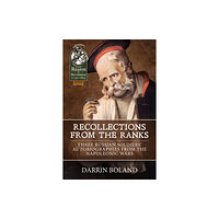 Helion & Company Recollections from the Ranks (häftad, eng)