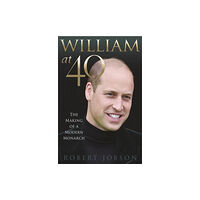 Gemini Books Group Ltd William at 40 (inbunden, eng)