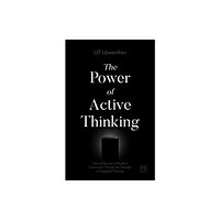 LID Publishing The Power of Active Thinking (häftad, eng)