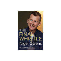 Y Lolfa Nigel Owens: The Final Whistle (inbunden, eng)