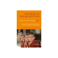 Filament Publishing Ltd Children of the Revolution (inbunden, eng)