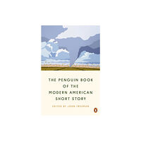 Penguin Adult The Penguin Book of the Modern American Short Story (häftad, eng)