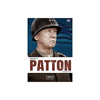 OREP George S. Patton (häftad, eng)