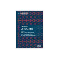 Springer Nature Switzerland AG Huawei Goes Global (inbunden, eng)