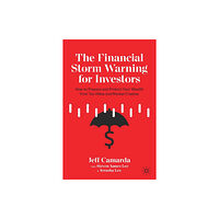 Springer Nature Switzerland AG The Financial Storm Warning for Investors (häftad, eng)