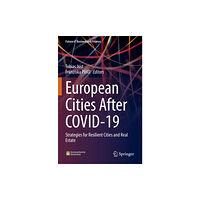Springer Nature Switzerland AG European Cities After COVID-19 (häftad, eng)