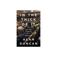 HarperCollins Publishers In the Thick of It (inbunden, eng)