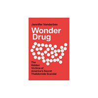 HarperCollins Publishers Wonder Drug (häftad, eng)