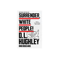 Harpercollins publishers inc Surrender, White People! (häftad, eng)