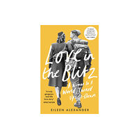 HarperCollins Publishers Love in the Blitz (häftad, eng)