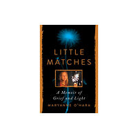 Harpercollins publishers inc Little Matches (inbunden, eng)