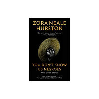 HarperCollins Publishers You Don’t Know Us Negroes and Other Essays (häftad, eng)
