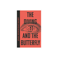 HarperCollins Publishers The Diving-Bell and the Butterfly (häftad, eng)
