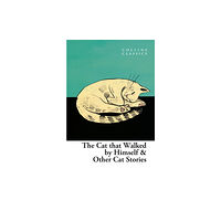 HarperCollins Publishers The Cat that Walked by Himself and Other Cat Stories (häftad, eng)