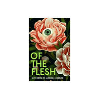 HarperCollins Publishers Of the Flesh (häftad, eng)
