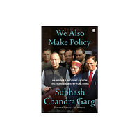 HarperCollins Publishers India We Also Make Policy (inbunden, eng)