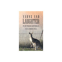 Austin Macauley Publishers Yarns and Laughter (häftad, eng)