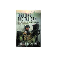 Pen & Sword Books Ltd Fighting the Taliban (inbunden, eng)