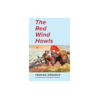 Columbia university press The Red Wind Howls (häftad, eng)