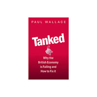 Little, Brown Book Group Tanked (inbunden, eng)