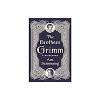 Yale university press The Brothers Grimm (inbunden, eng)