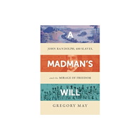 W W Norton & Co Ltd A Madman's Will (häftad, eng)