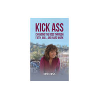 Austin Macauley Publishers Kick Ass (häftad, eng)