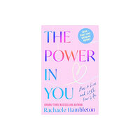 Little, Brown Book Group The Power in You (inbunden, eng)