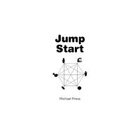 Austin Macauley Publishers Jump Start (häftad, eng)