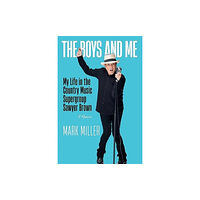 Forefront Books The Boys and Me (inbunden, eng)