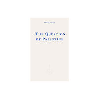 Fitzcarraldo Editions The Question of Palestine (häftad, eng)
