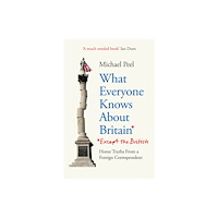 Octopus publishing group What Everyone Knows About Britain* (*Except The British) (häftad, eng)