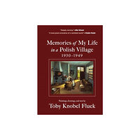 The Experiment LLC Memories of My Life in a Polish Village, 1930-1949 (inbunden, eng)