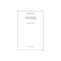 Sylph Editions Alix Cleo Roubaud: A Portrait in Fragments (häftad, eng)