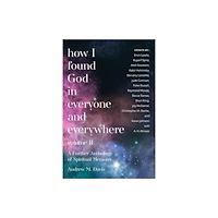 Monkfish Book Publishing Company How I Found God in Everyone and Everywhere (häftad, eng)
