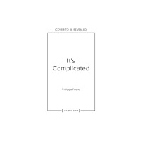 HarperCollins Publishers It’s Complicated (inbunden, eng)