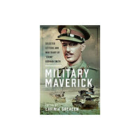 Pen & Sword Books Ltd Military Maverick (inbunden, eng)