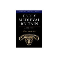 Cambridge University Press Early Medieval Britain, c. 500–1000 (häftad, eng)