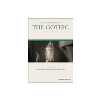 John Wiley And Sons Ltd The Encyclopedia of the Gothic, 2 Volume Set (häftad, eng)