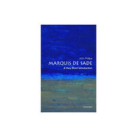 Oxford University Press The Marquis de Sade (häftad, eng)