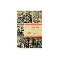 The university of chicago press Physiologus (häftad, eng)