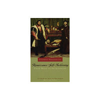 The university of chicago press Renaissance Self-Fashioning (häftad, eng)