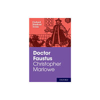 Oxford University Press Oxford Student Texts: Christopher Marlowe: Doctor Faustus (häftad, eng)