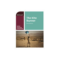 Oxford University Press Oxford Literature Companions: The Kite Runner (häftad, eng)